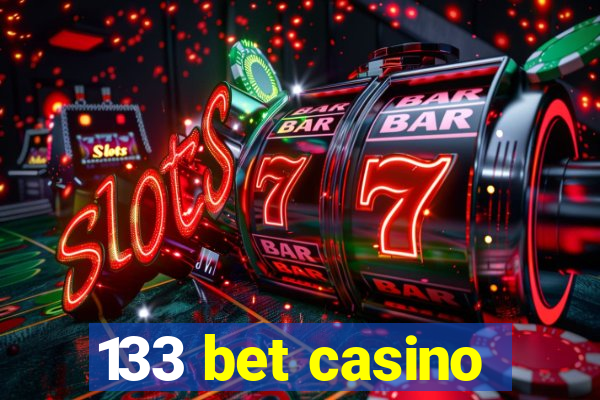 133 bet casino